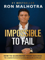 Impossible To Fail: How to guarantee your success