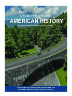 A Road Trip Through American History: Volume I: Native Americans and Revolutionary Times