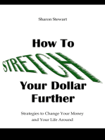 How to Stretch Your Dollar Further