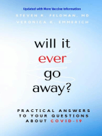 will it ever go away?: Practical Answers to Your Questions About COVID-19