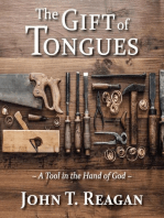 The Gift of Tongues: A Tool in the Hand of God