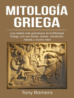 Mitología Griega: ¡Los relatos más grandiosos de la Mitología Griega, con sus dioses, diosas, monstruos, héroes y mucho más!