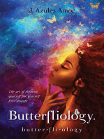 Butterfliology: Free Thought, The Art of Defining Yourself for Yourself