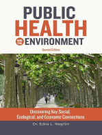 Public Health and the Environment - Second Edition: Uncovering Key Social, Ecological, and Economic Connections