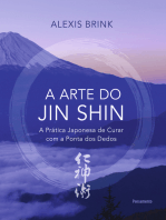 A arte do Jin Shin: A prática japonesa de curar com a ponta dos dedos