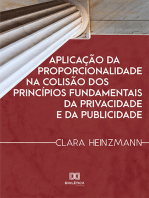 Aplicação da proporcionalidade na colisão dos princípios fundamentais da privacidade e da publicidade