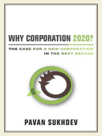 Why Corporation 2020?: The Case for a New Corporation in the Next Decade