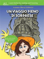 Un viaggio pieno di sorprese - Learn Italian by Reading and Listening