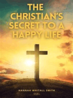 The Christian’s Secret to a Happy Life: Premium Ebook