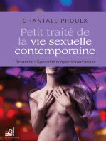 Petit traité de la vie sexuelle contemporaine: Revanche d'Aphrodite et hypersexualisation