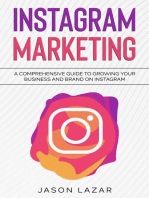 Instagram Marketing: A Comprehensive Guide to Growing Your Brand on Instagram