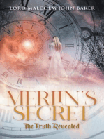 Merlin's Secret: The Truth Revealed