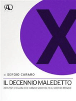 Il decennio maledetto