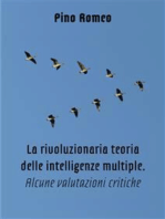 La rivoluzionaria teoria delle Intelligenze Multiple: Alcune valutazioni critiche