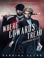 Where Cowards Tread: Ravenwood Mysteries, #7