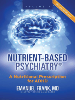 Nutrient-Based Psychiatry: A Nutritional Prescription for ADHD