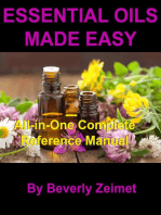 Essential Oils Made Easy: All-In-One Reference Manual