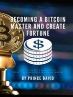 Becoming a bitcoin master and create fortune