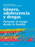 Género, adolescencia y drogas: Prevenir el riesgo desde la familia