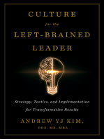 Culture for the Left-Brained Leader: Strategy, Tactics, and Implementation for Transformative Results