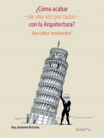 ¿Como acabar, de una vez por todas con la arquitectura?