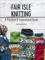 Fair Isle Knitting: A Practical & Inspirational Guide