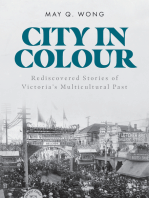 City in Colour: Rediscovered Stories of Victoria's Multicultural Past