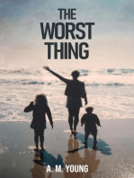 The Worst Thing: A Sister's Journey Through her Brother's Addiction and Death