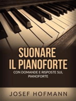 Suonare il pianoforte (Tradotto): Con domande e risposte sul pianoforte