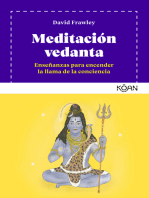 Meditación vedanta: Enseñanzas para encender la llama de la conciencia