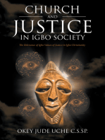 Church and Justice in Igbo Society (An Introduction to Igbo Concept of Justice): The Relevance of Igbo Values of Justice in Igbo Christianity