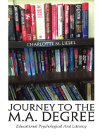 Journey to the M.A. Degree: Educational Psychological and Literacy