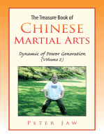 The Treasure Book of Chinese Martial Arts: Dynamic of Power Generation (Volume 2)