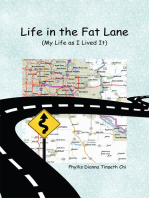 Life in the Fat Lane:My Life as I Lived It: My Life as I Lived It