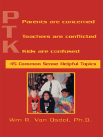 P.T.K- Parents, Teachers, Kids