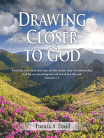 Drawing Closer to God