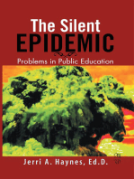 Silent Epidemic: Problems in Public Education