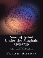 Suba of Kabul Under the Mughals: 1585-1739: Kabul Under the Mughals