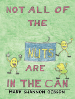 Not All of the Nuts Are in the Can