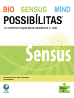 Bio Sensus Mind Possibílitas: Módulo 3: Sensus