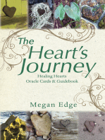 The Heart’S Journey: Healing Hearts Oracle Cards & Guidebook: Boxed Set