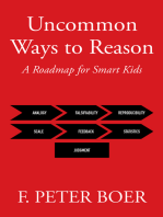 Uncommon Ways to Reason: A Roadmap for Smart Kids