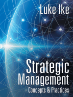 Strategic Management: Concepts & Practices