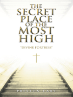 The Secret Place of the Most High: “Divine Fortress”