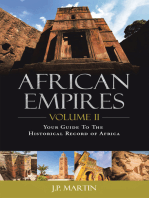 African Empires: Volume 2: Your Guide to the Historical Record of Africa