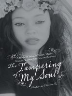 The Tampering of My Soul: A Book of Intense Poetry, Micro Stories, Journal Entries, and Quotes