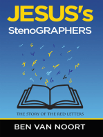 Jesus's Stenographers: The Story of the Red Letters