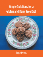 Simple Solutions for a Gluten and Dairy Free Diet