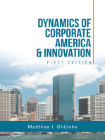 Dynamics of Corporate America & Innovation: First Edition