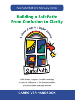 Building a Safepath: from Confusion to Clarity: Caregiver Handbook